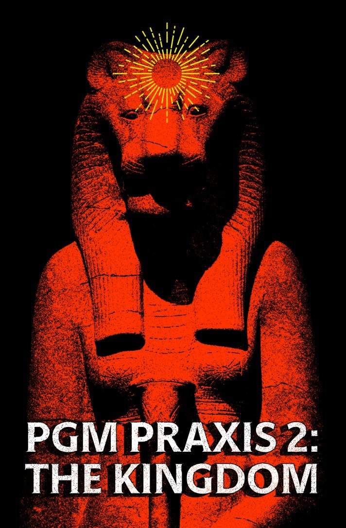 PGM Praxis 2: The Kingdom