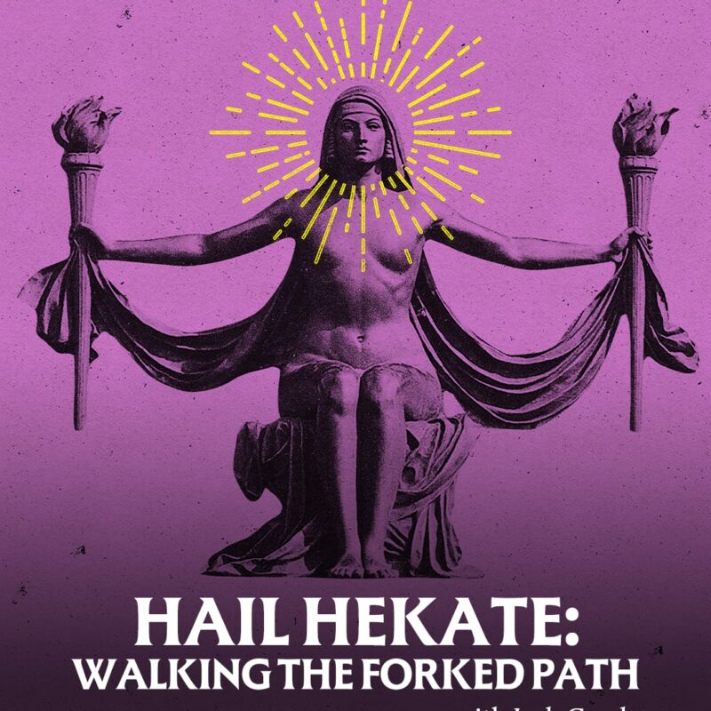 Hail Hekate: Walking the Forked Path